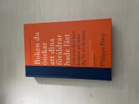 Boken du &ouml;nskar att dina f&ouml;r&auml;ldrar hade l&auml;st (och som dina barn kommer att tacka dig f&ouml;r att du l&auml;ste)