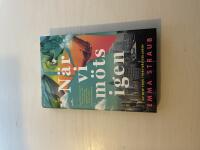 N&auml;r vi m&ouml;ts igen 