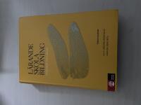 L&auml;rande, skola, bildning [grundbok f&ouml;r l&auml;rare]