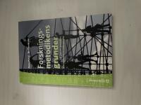 Forskningsmetodikens grunder att planera, genomf&ouml;ra och rapportera en unders&ouml;kning