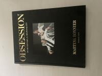 Obsession en modefamiljs bek&auml;nnelser