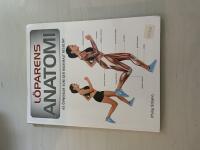 L&ouml;parens anatomi [65 &ouml;vningar som ger maximalt resultat]