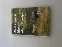 Med kamera bland &auml;lg och r&aring;djur 