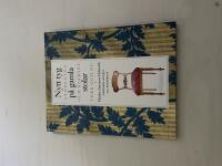 Nytt tyg p&aring; gamla stolar stoppning och kl&auml;dsel f&ouml;rr och nu