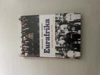 Eurafrika EU:s koloniala r&ouml;tter