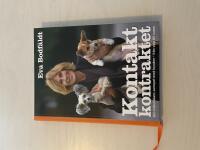 Kontaktkontraktet en bok om m&auml;nniskans samspel med hunden - fr&aring;n valp till vuxen