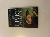 Lev livet fullt ut din v&auml;g till andligt uppvaknande