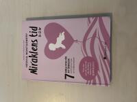 Miraklens tid 0-2 &aring;r