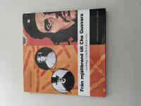 Fr&aring;n mj&auml;ltbrand till Che Guevara nedslag i medicinhistorien