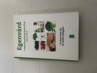 Egenv&aring;rd integrativmedicinsk behandling fr&aring;n A till &Ouml;