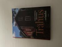 Tr&auml;hus en handbok