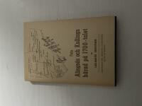 Fr&aring;n Alings&aring;s och Kullings h&auml;rad p&aring; 1700-talet