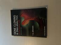 Gene cloning and DNA analysis an introduction