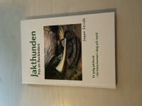 Jakthunden hos en flockledare [en lydig jaktkamrat - din b&auml;sta v&auml;n i skogen]
