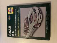 Saab 9-5 1997 till sep 2005 4-cylindriga bensinmotorer : g&ouml;r-det-sj&auml;lv-handbok