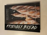 Friendly bread baka glutenfritt : fr&aring;n baguette till brownie