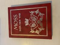 Moss som den var