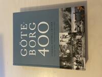 G&ouml;teborg 400 stadens historia i bilder