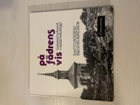 P&aring; f&auml;drens vis gammal kyrkosed i nutida bohusbygd