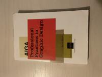 AIGA professional practices in graphic design 