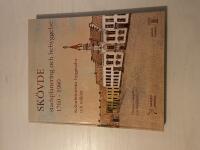 Sk&ouml;vde stadsplanering och bebyggelse 1760-1960 : kulturhistoriska byggnader och milj&ouml;er