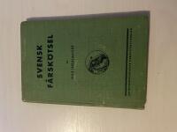 Svensk f&aring;rsk&ouml;tsel