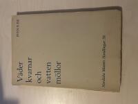 V&auml;derkvarnar och vattenm&ouml;llor