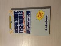 Acupressure Techniques - A Self-Help Guide