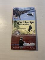 F&aring;glar i Sverige och Norden f&auml;lthandbok f&ouml;r alla