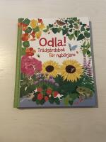 Odla! tr&auml;dg&aring;rdsbok f&ouml;r nyb&ouml;rjare