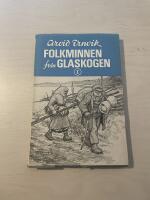 Folkminnen fr&aring;n Glaskogen I (1)