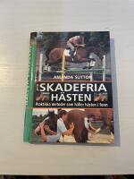 Den skadefria h&auml;sten praktiska metoder som h&aring;ller h&auml;sten i form