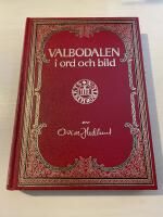 Valbodalen i ord och bild