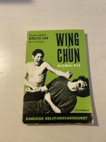 Wing Chun Kung-Fu - Kinesisk selvforsvarskunst