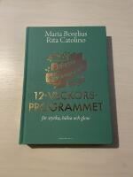 H&auml;lsorevolutionen - 12-veckorsprogrammet f&ouml;r styrka, h&auml;lsa och glow