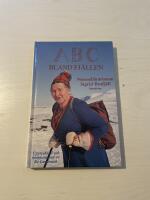 ABC bland fj&auml;llen nomadl&auml;rarinnan Sigrid Rutfj&auml;ll ber&auml;ttar