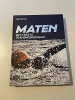 Maten - ditt b&auml;sta tr&auml;ningsredskap 