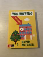 Inkludering i skolan undervisningsstrategier som fungerar