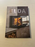 Elda p&aring; b&auml;sta s&auml;tt i kamin, kakelugn och &ouml;ppen spis