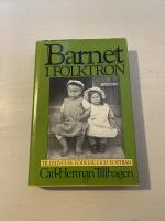 Barnet i folktron tillblivelse, f&ouml;delse och fostran