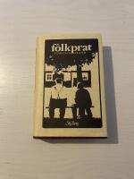 F&ocirc;lkprat - Folkprat [samlingsvolym]