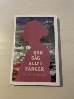 Hon s&aring;g allt i f&auml;rger