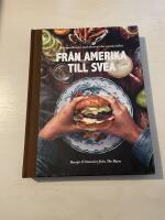 Fr&aring;n Amerika till Svea recept & historier fr&aring;n The Barn