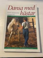 Dansa med h&auml;star kommunikation genom kroppsspr&aring;k : samlad ridning p&aring; h&auml;ngande tygel