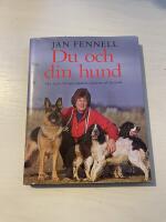 Du och din hund hur du p&aring; 30 dagar f&ouml;rb&auml;ttrar relationen till din hund