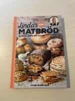 Lindas nya matbr&ouml;d snabba, enkla och nyttiga