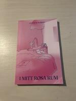 I mitt rosa rum en diktsamling
