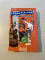 F&aring;nga platsen guide till Sveriges f&ouml;retagsamma historia