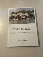 &Ouml;stersidan ett samh&auml;lle p&aring; V&auml;stkusten