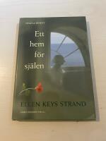 Ett hem f&ouml;r sj&auml;len Ellen Keys Strand